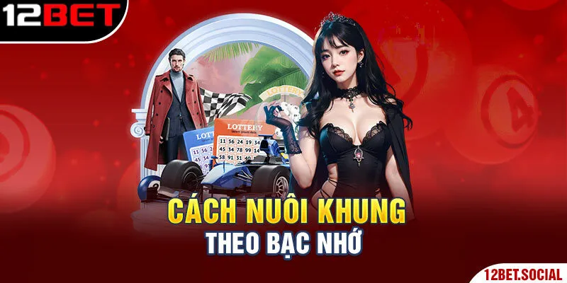 Cách nuôi khung theo bạc nhớ Cách nuôi khung theo bạc nhớ